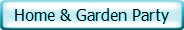 Home & Garden Party