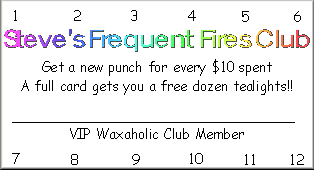 Steve's "Frequent Fires Club" Card