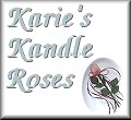 Karie's Kandle Roses