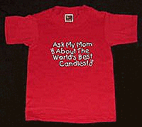 "Ask My Mom..." Child's T-Shirt, S, M, L - $10.95 each
